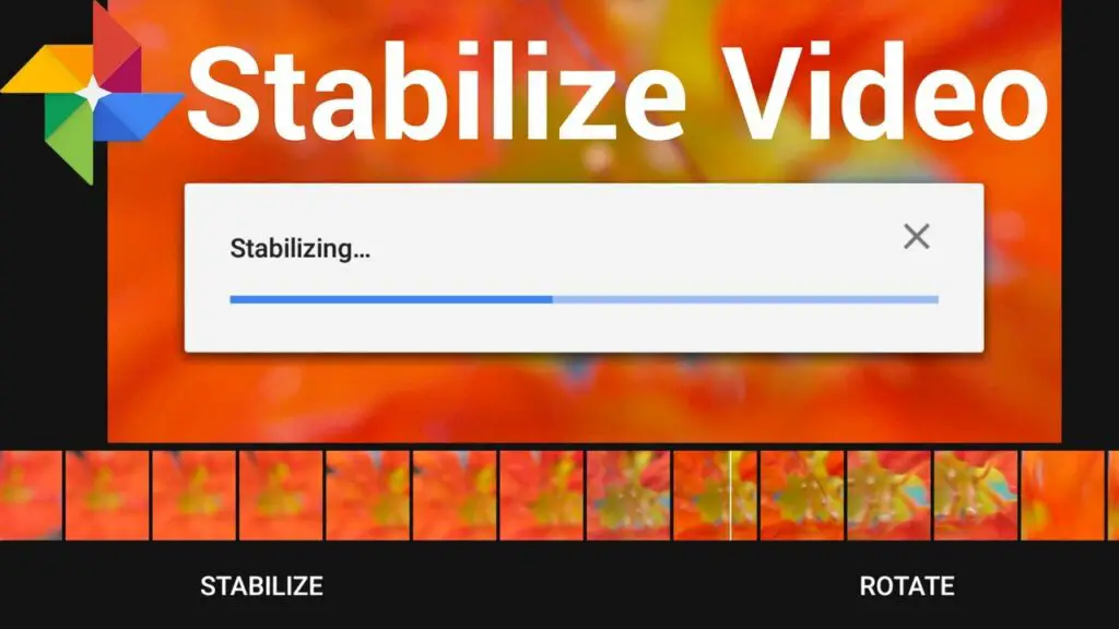 Google Photos add Video Stabilization